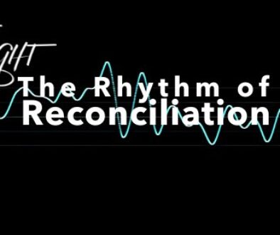 Rhythm of Reconciliation