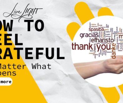 How to Feel Grateful No Matter What Happens cover